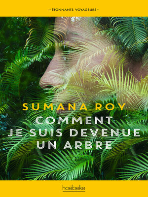 cover image of Comment je suis devenue un arbre